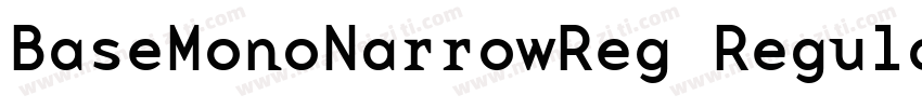 BaseMonoNarrowReg Regular字体转换